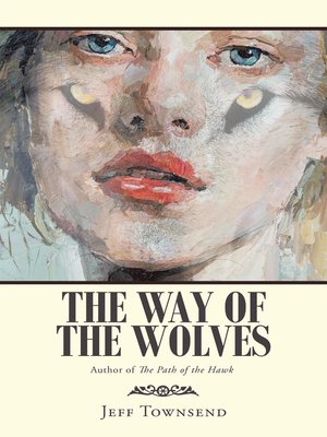 cover image of The Way of the Wolves
